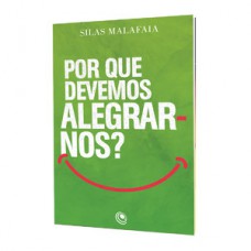 Por que devemos alegrar–nos?