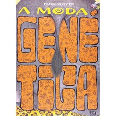 A Moda Genética