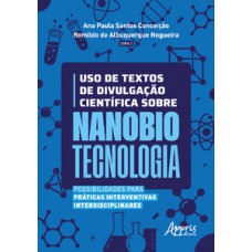 Uso de textos de divulgação científica sobre nanobiotecnologia