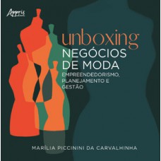 Unboxing negócios de moda