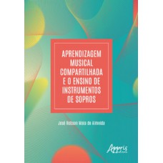 Aprendizagem musical compartilhada e o ensino de instrumentos de sopros