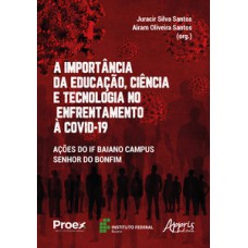 A importância da educação, ciência e tecnologia no enfrentamento à covid-19