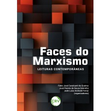 Faces do marxismo: Leituras contemporâneas