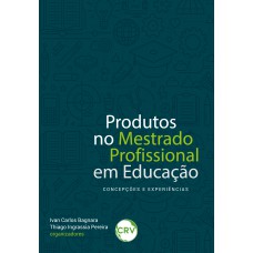 Produtos educacionais no mestrado profissional em educação: Concepções e experiências