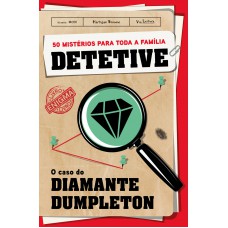 Detetive: O Caso do Diamante Dumpleton