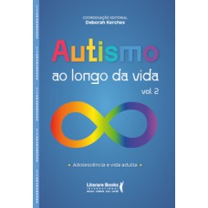 Autismo ao longo da vida - Vol 2