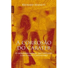 A corrosão do caráter (edição de bolso)