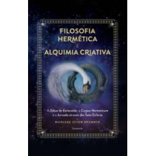 Filosofia hermética e alquimia criativa