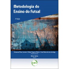 METODOLOGIA DO ENSINO DO FUTSAL