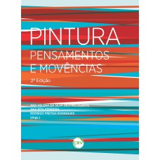 Pintura pensamentos e movências - 2ª Edição Pintura pensamentos e movências - 2ª Edição