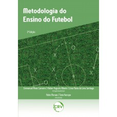 METODOLOGIA DO ENSINO DO FUTEBOL