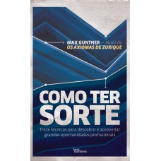 Como ter sorte Como ter sorte