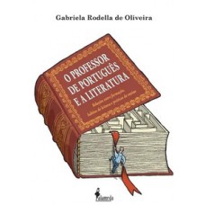 O professor de português e a literatura