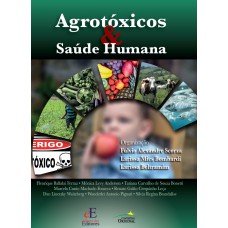 Agrotóxicos & Saúde Humana