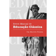 Breve manual de educação clássica