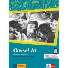 Klasse! - Kursbuch mit audios und videos - A1