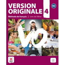 Version originale 4 - Livre de l''''élève + CD - B2