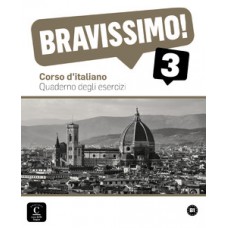 Bravissimo! 3 - Quaderno degli esercizi - B1