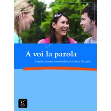A voi la parola