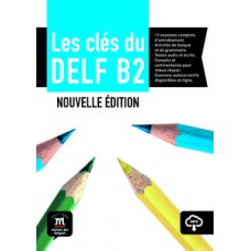 Les clés du nouveau delf livre de l''''élève + cd-B2