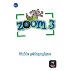 Zoom 3 - Guide pédagogique (format papier) - A2.1