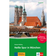 Heiße spur in München + online