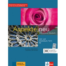 Aspekte neu lehr-und arbeitsbuch, teil 2 - B2