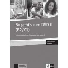 So geht''''s zum DSD II, lhb zu üb, überarbeitung wegen prüfungsänderung-(B2/C1)