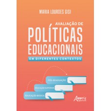 Avaliação de políticas educacionais em diferentes contextos