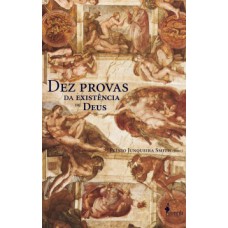 Dez provas da existência de Deus