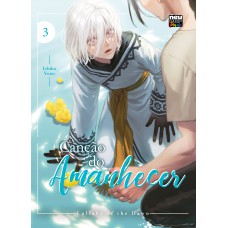 Canção do Amanhecer: Volume 3