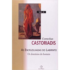 As encruzilhadas do labirinto - Vol. 02 As encruzilhadas do labirinto - Vol. 02