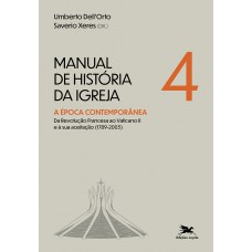 Manual de História da Igreja - vol. IV