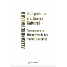 Sete profetas e a guerra cultural