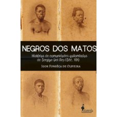 Negros dos matos