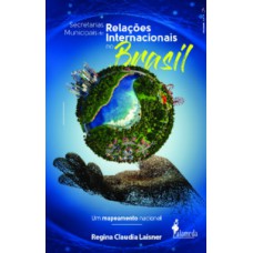 Secretarias Municipais de Relações Internacionais no Brasil