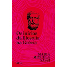 Os inícios da filosofia na Grécia