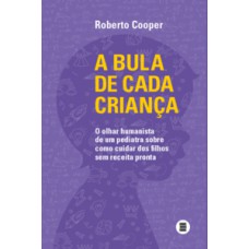 A bula de cada criança