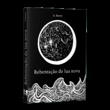 Rebentação de lua nova