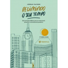 Redimindo o seu tempo