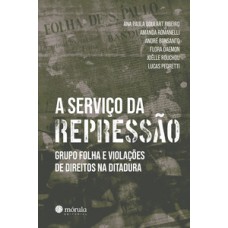 A serviço da repressão