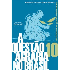 A questão Agrária no Brasil