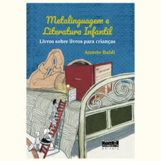 Metalinguagem e literatura infantil