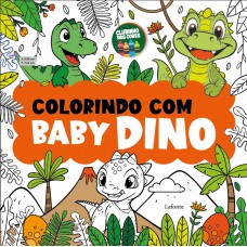 Colorindo com Baby Dino Colorindo com Baby Dino
