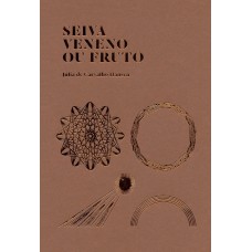 Seiva veneno ou fruto