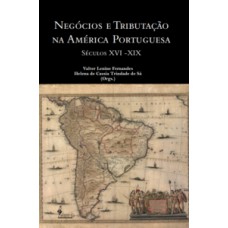 Negócios e tributação na América portuguesa