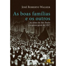 As boas famílias e os outros