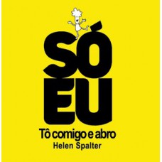 Só eu