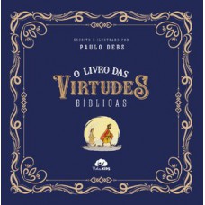 O livro das virtudes bíblicas