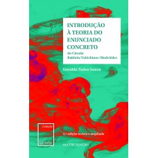 ntrodução à teoria do enunciado concreto: do círculo Bakhtin-Volochinov- Medvedev